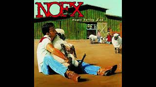 NOFX - Whatever Didi Wants - Heavy Petting Zoo