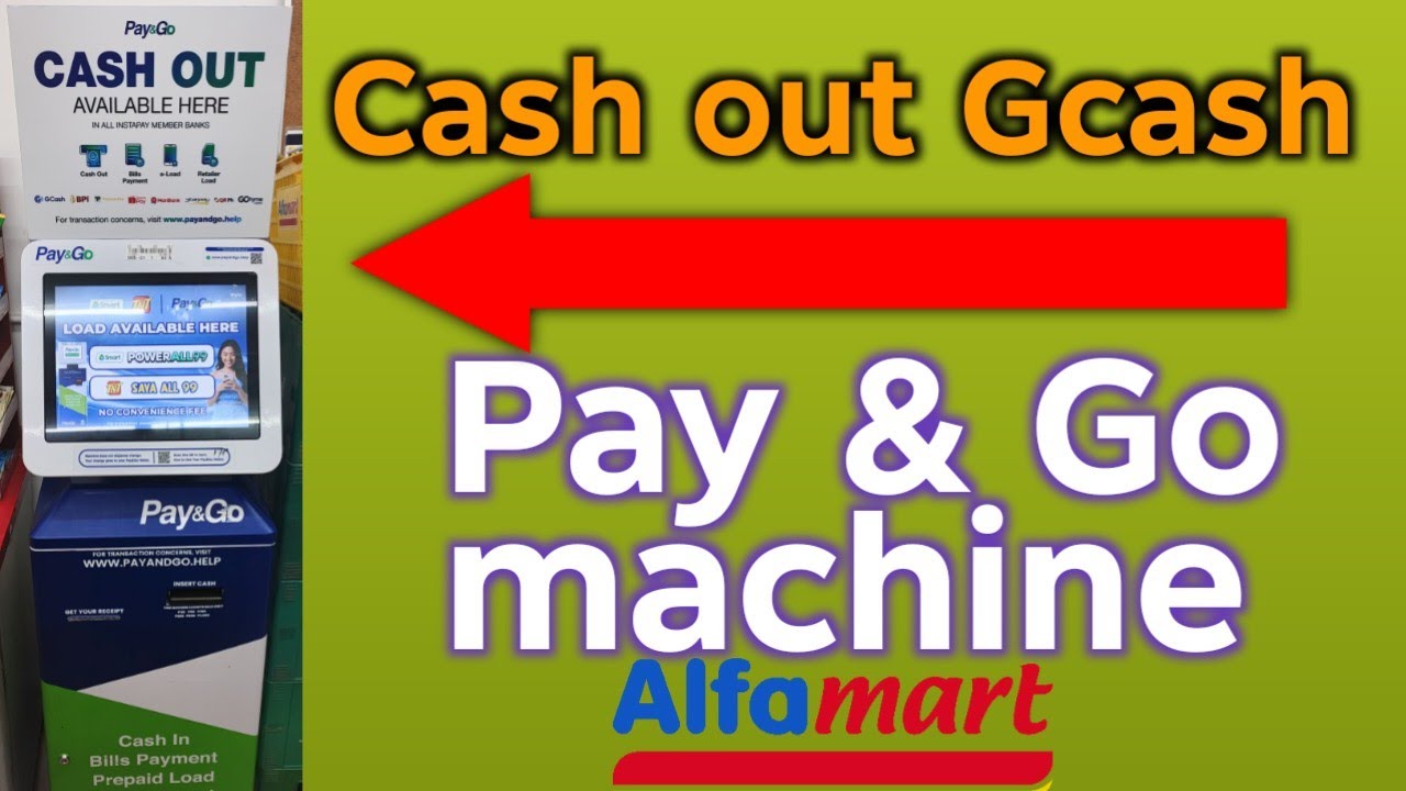 How to Cash Out GCash in Pay & Go Machine Alfamart | Step-by-Step Guide ...