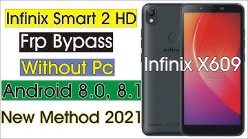 Infinix Smart 2 HD Frp Bypass Android 8.0,8.1 | Frp Bypass Google account | Frp Without Pc 2021