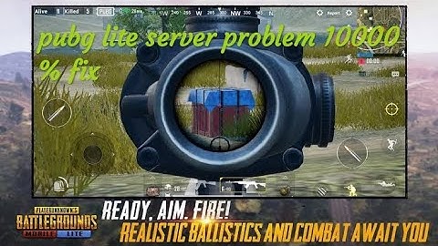 Pubg lite server problem 100%fix