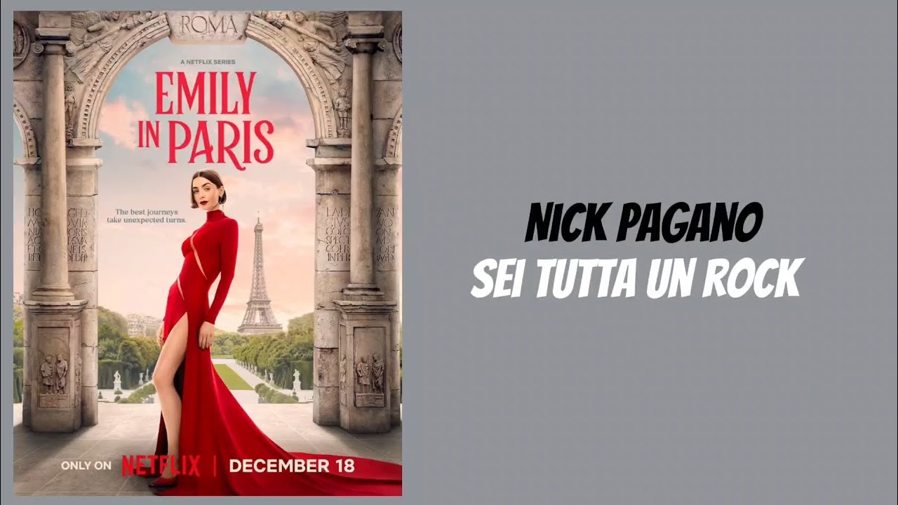 Nick Pagano - Sei tutta un rock (Audio) (Emily in Paris Season 5)