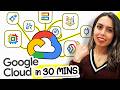 Top 40 Google Cloud Services In 30 MINUTES [Full Guide]
