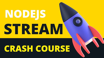 Nodejs Stream  Crash Course | How youtube uses stream ?