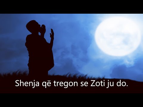 Shenja qe tregon se Krijuesi ju do! A e keni ju kete shenje?