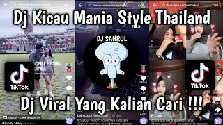 DJ KICAU MANIA STYLE THAILAND TREND FYP VIRAL TIKTOK!