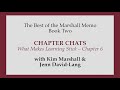 What Makes Learning Stick – Chapter 6, The Best of the Marshall Memo, Book Two