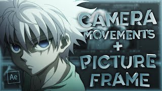 Smooth 3D Camera Movements Picture Frame After Effects Amv Tutorial