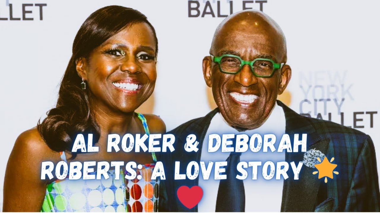 Al Roker and Deborah Roberts' Heartwarming Relationship Timeline ️