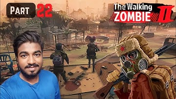 The Walking Zombie 2: Part 22