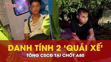 Vụ thông chốt bảo vệ A80: Cận mặt 2 