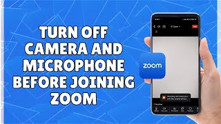 How to Turn Off Camera and Microphone Before Joining Zoom screenshot 3