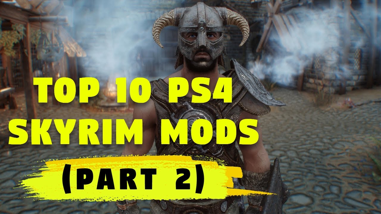 Fremhævet munching tvivl Top 21] Best Skyrim Mods For PS4, PS5, Xbox One & PC in 2023