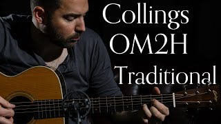 Collings Om2H Traditional Baked Sitka Spruce Carl Miner