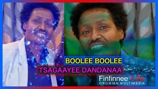 TSAGGAAYEE DANDANA : BOOLEE BOOLEE Oromo Music 2020
