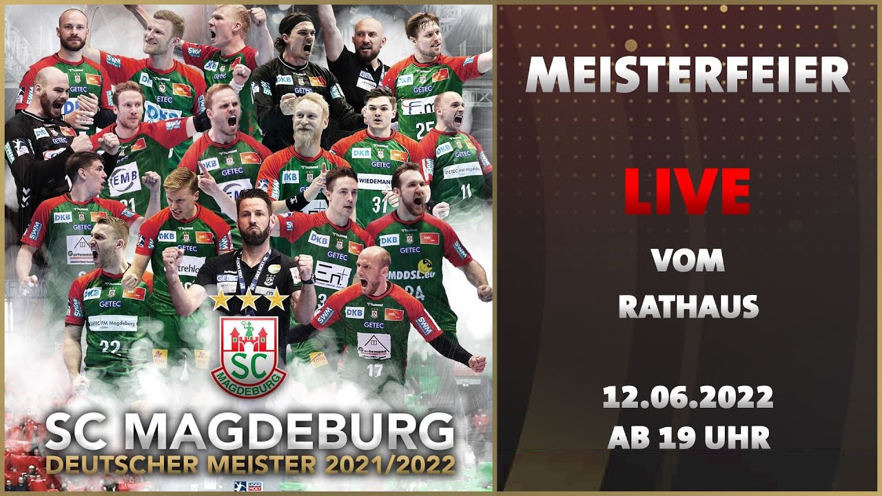 Re-Live Die Meisterfeier des SC Magdeburg 2022