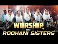 Friday worship  with roohani sisters teem 210723
