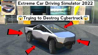 🥵Trying to Destroy Cybertruck in Extreme Car Driving Simulator screenshot 5