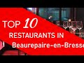Ref:CTK3_v4YFic Top 10 best restaurants in beaurepaire-en-bresse, france