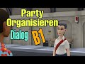 Dialog - Party-organisieren - Deutsch "B1-B2"