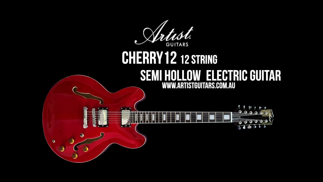 Artist Guitars: CHERRY12 12 String Semi-Hollow Electric Guitar