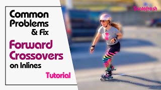 Tutorial: Forward Crossovers on inline skates; How to make them smooth and safe even at high speeds.