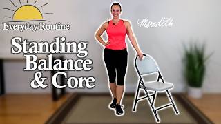 "Everyday Routine" Standing Balance Workout For Seniors W/ Seated Core | Intermediate Level | 27 Min