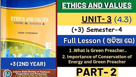 ✅Ethics & Values (Unit-3 Part 2 ) 4th semester /Full Chapter/ ଓଡିଆ ଏବଂ ଇଂରାଜୀ ରେ। #supportlearnng