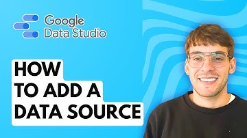 How to Add a Data Source in Google Data Studio [2025 Guide]