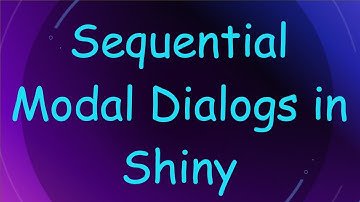 Sequential Modal Dialogs in Shiny