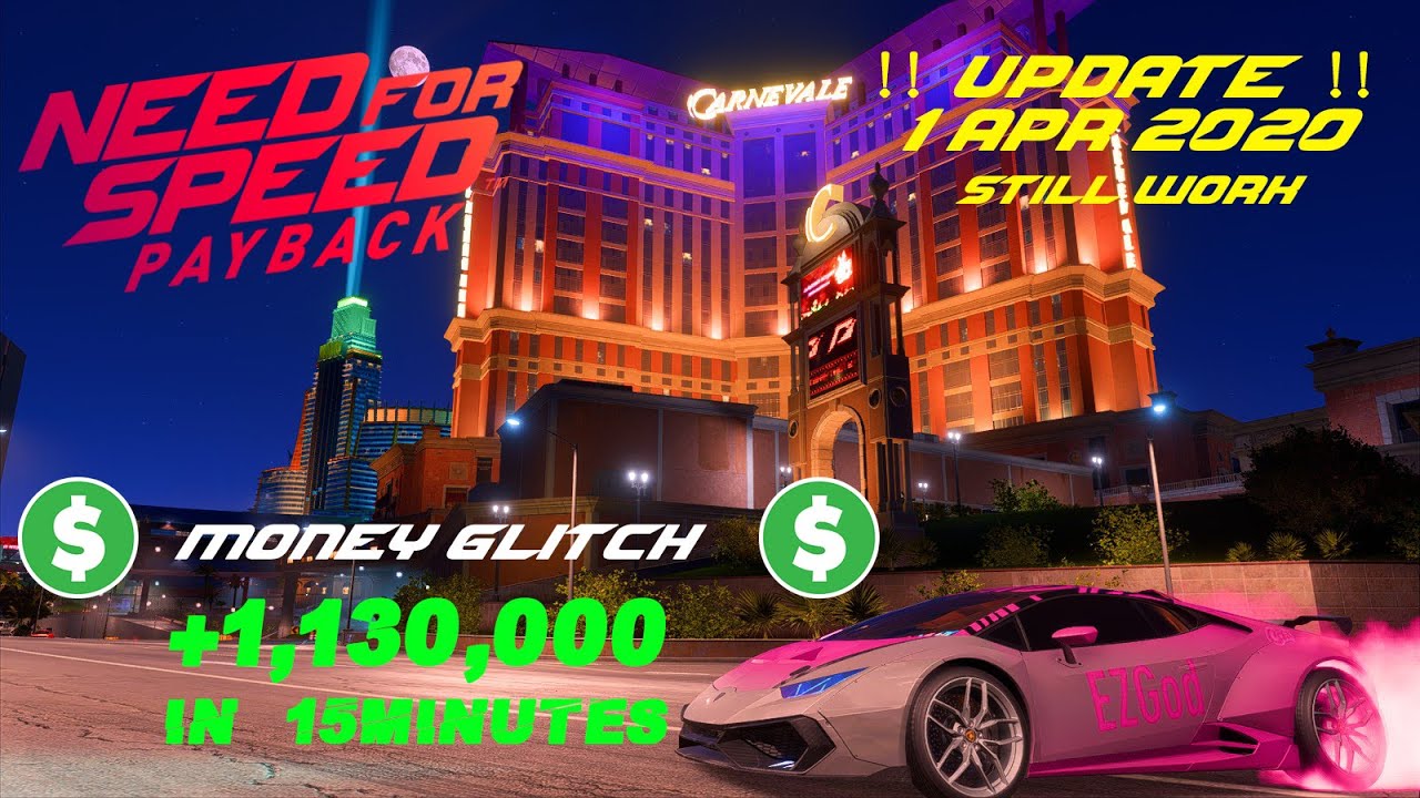 NEED FOR SPEED PAYBACK Money Glitch UPDATED ! 1Apr 2020