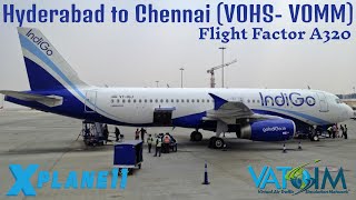 IndiGo 6E operations Hyderabad (HYD) - Chennai (MAA) | FlightFactor A320 | Vatsim India