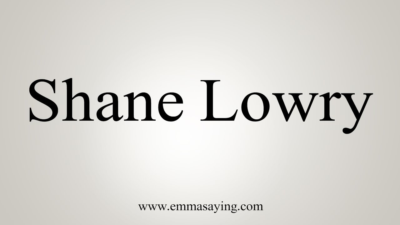 how to say in english jamun How To Pronounce Shane Lowry