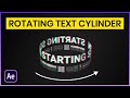 Create a Rotating Text Cylinder in After Effects | Easy Tutorial 2021 🎥