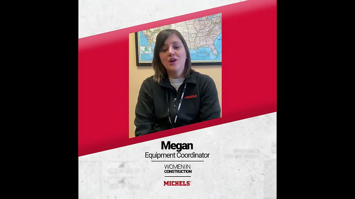 Women in Construction - Megan - Michels