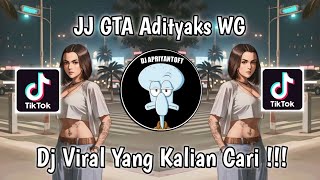 DJ MELODY GTA JEDAG JEDUG MENGKANE JJ GTA ADITYAKS WG VIRAL TIK TOK TERBARU 2023 YANG KALIAN CARI !