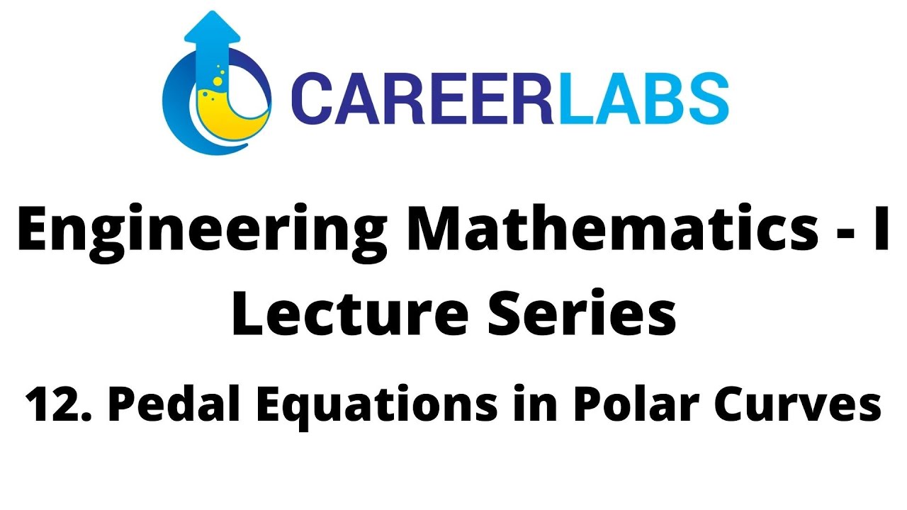 12. Careerlabs Engineering Mathematics I Pedal Equations in Polar
