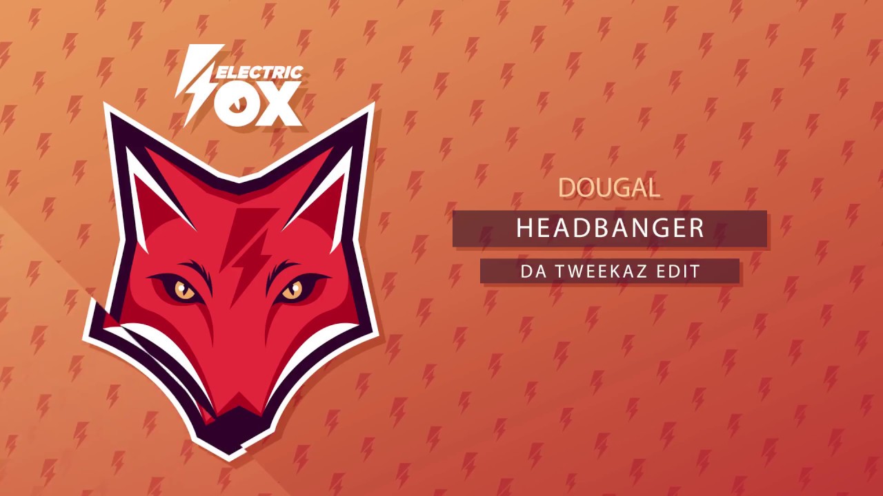 Dougal   Headbanger Da Tweekaz Edit Official Audio