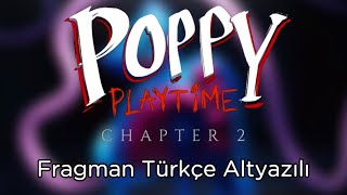 Poppy Playtime: Chapter 2 - Fragman | Türkçe Altyazılı
