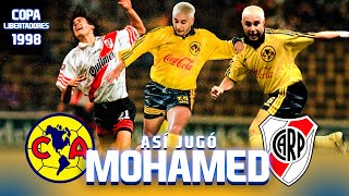 Así jugó el TURCO MOHAMED en sus 2 partidos con el AMÉRICA vs RIVER PLATE  Copa Libertadores 1998