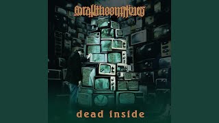 Dead Inside (Assemblage 23 Remix)