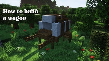 Minecraft Tutorial how to build a wagon