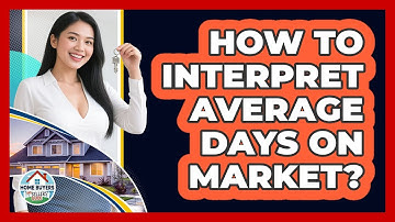 How To Interpret Average Days On Market?