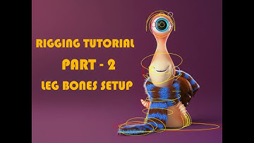 How To Rigging Character In Maya || PART - 2 || Leg Bones Setup