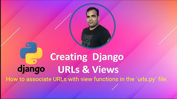 Creating URLs and Views in Django: A Comprehensive Guide | Kundan Kumar | #URLs #Views