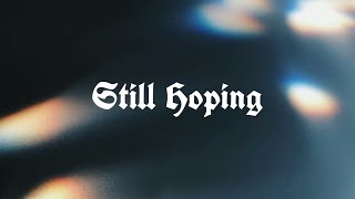 419still Hoping visualizer Out Now