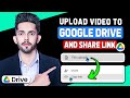 How To Upload Video on Google Drive and Share Link (2025 New Method)