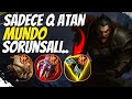 Sadece q atan Mundo sorunsalı... (LEAGUEOFLEGENDS)