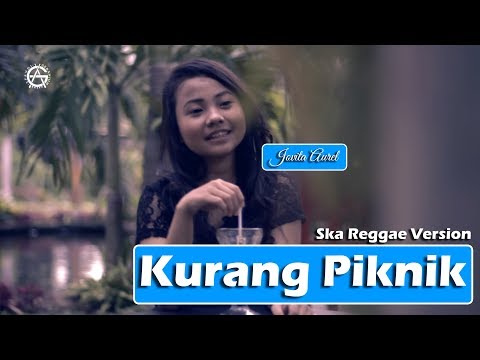 KURANG PIKNIK Cover By Jovita Aurel - SKA REGGAE VERSION