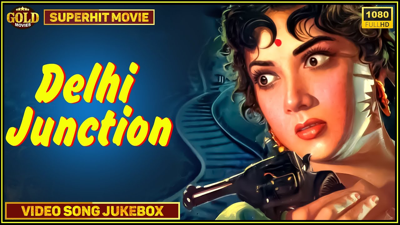 Delhi Junction 1960  Movie Video Songs Jukebox  Ajit Shakila  HD 