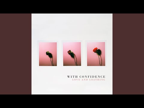 Jaded - With Confidence